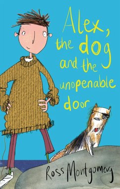 Cover Alex, the Dog and the Unopenable Door (eBook, ePUB)