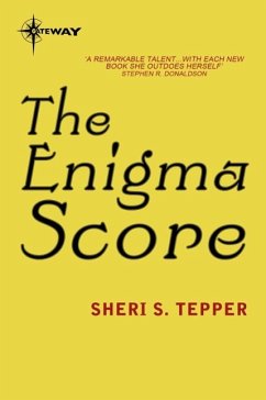 The Enigma Score (eBook, ePUB) - Tepper, Sheri S.