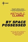 By Space Possessed (eBook, ePUB)