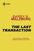 The Last Transaction (eBook, ePUB)