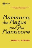 Marianne, the Magus and the Manticore (eBook, ePUB)