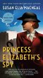 Princess Elizabeth's Spy (eBook, ePUB) - Bild 1