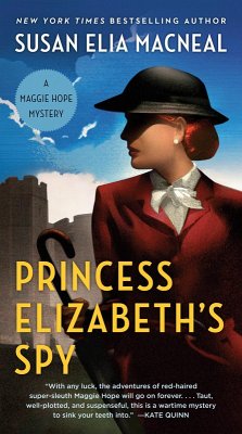 Princess Elizabeth's Spy (eBook, ePUB) - Macneal, Susan Elia