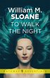 To Walk the Night (eBook, ePUB) - Bild 1