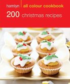 Hamlyn All Colour Cookery: 200 Christmas Recipes (eBook, ePUB)