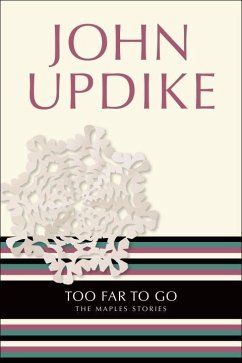 Too Far to Go (eBook, ePUB) - Updike, John