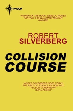 Collision Course (eBook, ePUB) - Silverberg, Robert