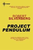 Project Pendulum (eBook, ePUB) Project Pendulum (eBook, ePUB)