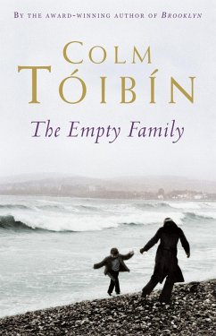The Empty Family (eBook, ePUB) - Tóibín, Colm