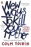 New Ways to Kill Your Mother (eBook, ePUB)
