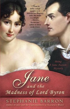 Jane and the Madness of Lord Byron (eBook, ePUB) - Barron, Stephanie