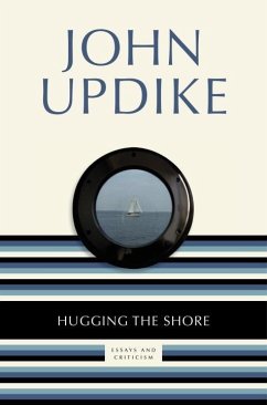 Hugging the Shore (eBook, ePUB) - Updike, John