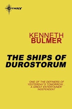 The Ships of Durostorum (eBook, ePUB) - Bulmer, Kenneth