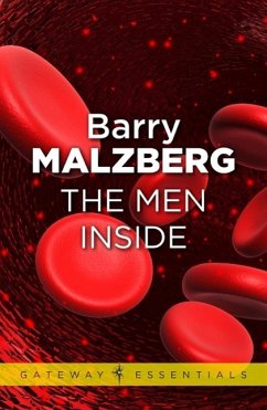 The Men Inside (eBook, ePUB) - Malzberg, Barry N.