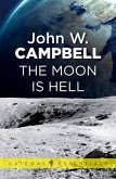 The Moon is Hell (eBook, ePUB)