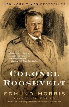 Colonel Roosevelt (eBook, ePUB) - Morris, Edmund