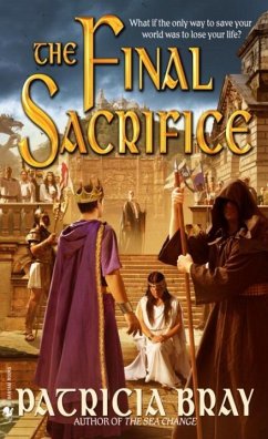 The Final Sacrifice (eBook, ePUB) - Bray, Patricia