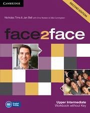 Face2face Upper Intermediate Workbook Without Key - Tims, Nicholas; Bell, Jan