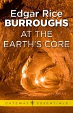 At the Earth's Core (eBook, ePUB)