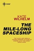 The Mile-Long Spaceship (eBook, ePUB)