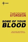 Some of Your Blood (eBook, ePUB)