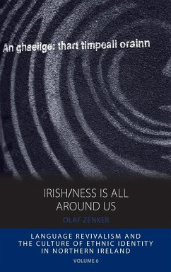Irish/ness Is All Around Us - Zenker, Olaf