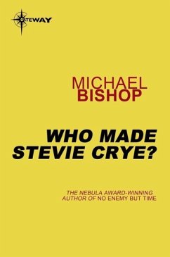 Cover Who Made Stevie Crye? (eBook, ePUB)