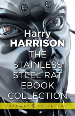 Cover The Stainless Steel Rat eBook Collection (eBook, ePUB)