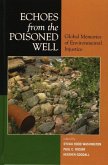 Echoes from the Poisoned Well (eBook, ePUB) Echoes from the Poisoned Well (eBook, ePUB)