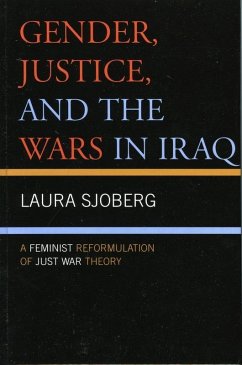 Gender, Justice, and the Wars in Iraq (eBook, ePUB) - Sjoberg, Laura