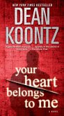Your Heart Belongs to Me (eBook, ePUB) Your Heart Belongs to Me (eBook, ePUB)