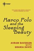 Marco Polo and the Sleeping Beauty (eBook, ePUB)