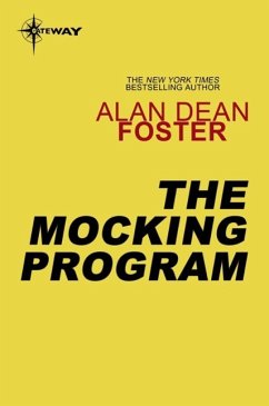 The Mocking Program (eBook, ePUB) - Foster, Alan Dean