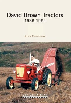 David Brown Tractors 1936-1964 - Earnshaw, Alan