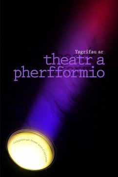 Cover Ysgrifau ar Theatr a Pherfformio (eBook, PDF)