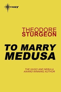 To Marry Medusa (eBook, ePUB) - Sturgeon, Theodore