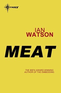 Meat (eBook, ePUB) - Watson, Ian