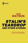 Stalin's Teardrops: And Other Stories (eBook, ePUB)