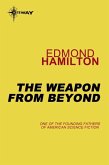 The Weapon from Beyond (eBook, ePUB)