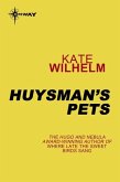 Huysman's Pets (eBook, ePUB)