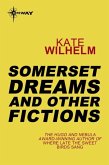 Somerset Dreams and Other Fictions (eBook, ePUB)