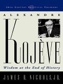 Alexandre Kojeve (eBook, ePUB) Alexandre Kojeve (eBook, ePUB)