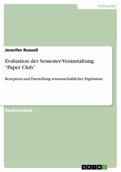 Evaluation der Semester-Veranstaltung ¿Paper Club¿ - Russell, Jennifer