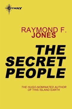 The Secret People (eBook, ePUB) - Jones, Raymond F.