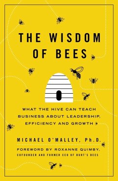 The Wisdom of Bees (eBook, ePUB) - O'Malley, Michael