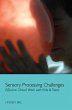 Sensory Processing Challenges - Bild 1