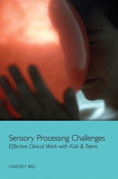 Sensory Processing Challenges - Biel, Lindsey