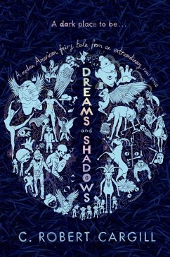 Dreams and Shadows (eBook, ePUB) - Cargill, C. Robert