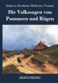 Die Volkssagen von Pommern und Rügen
