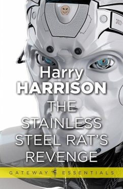 The Stainless Steel Rat's Revenge (eBook, ePUB) - Harrison, Harry